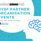 National Science Week – NYSF Partner Events - feature image, used as a supportive image and isn't important to understand article